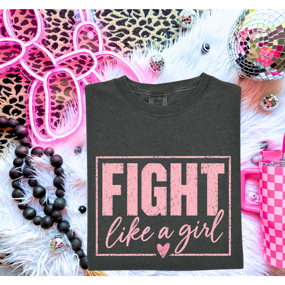 Fight Like A Girl Tee